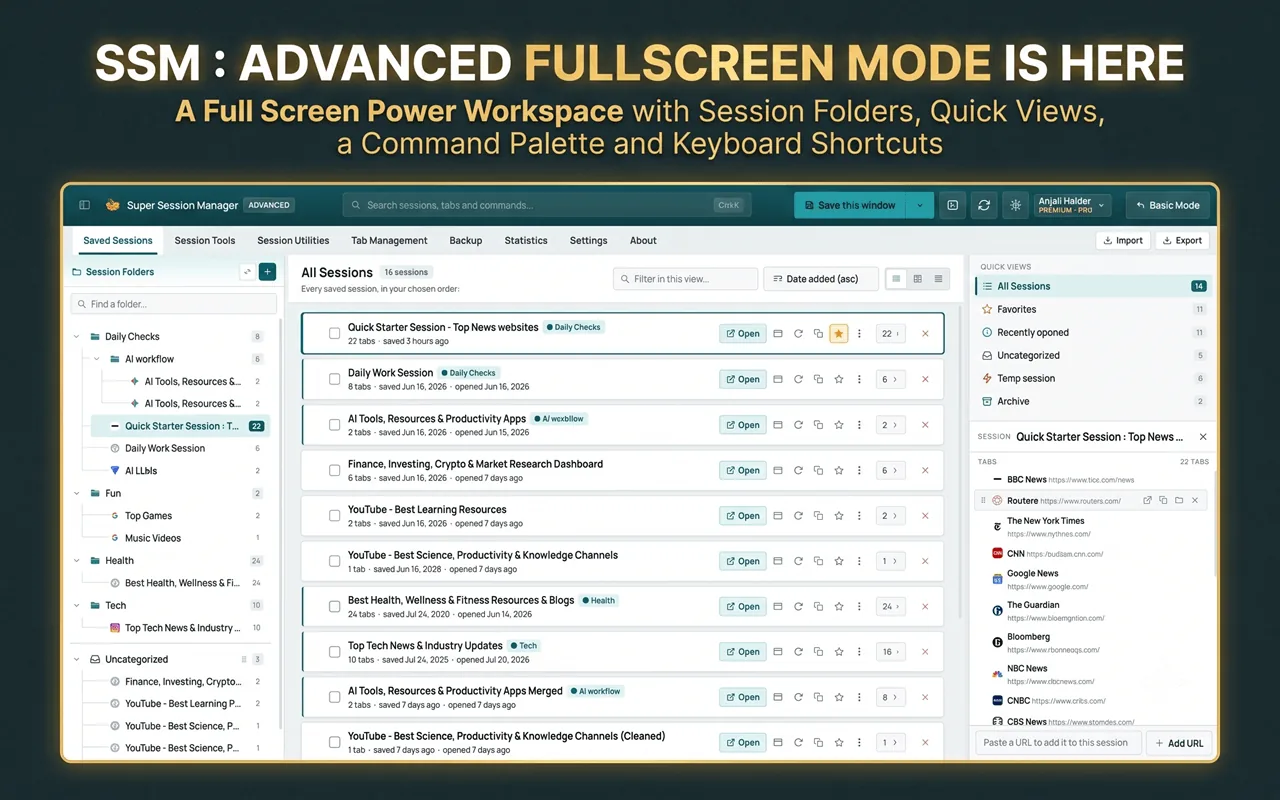 Super Session Manager Advanced Mode workspace with session folders, comparable to bookmark folders but for restorable tab sessions
